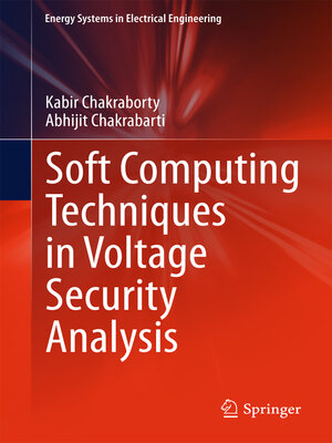 cover image of Soft Computing Techniques in Voltage Security Analysis